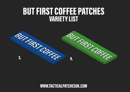 But First Coffee Velcro Patches